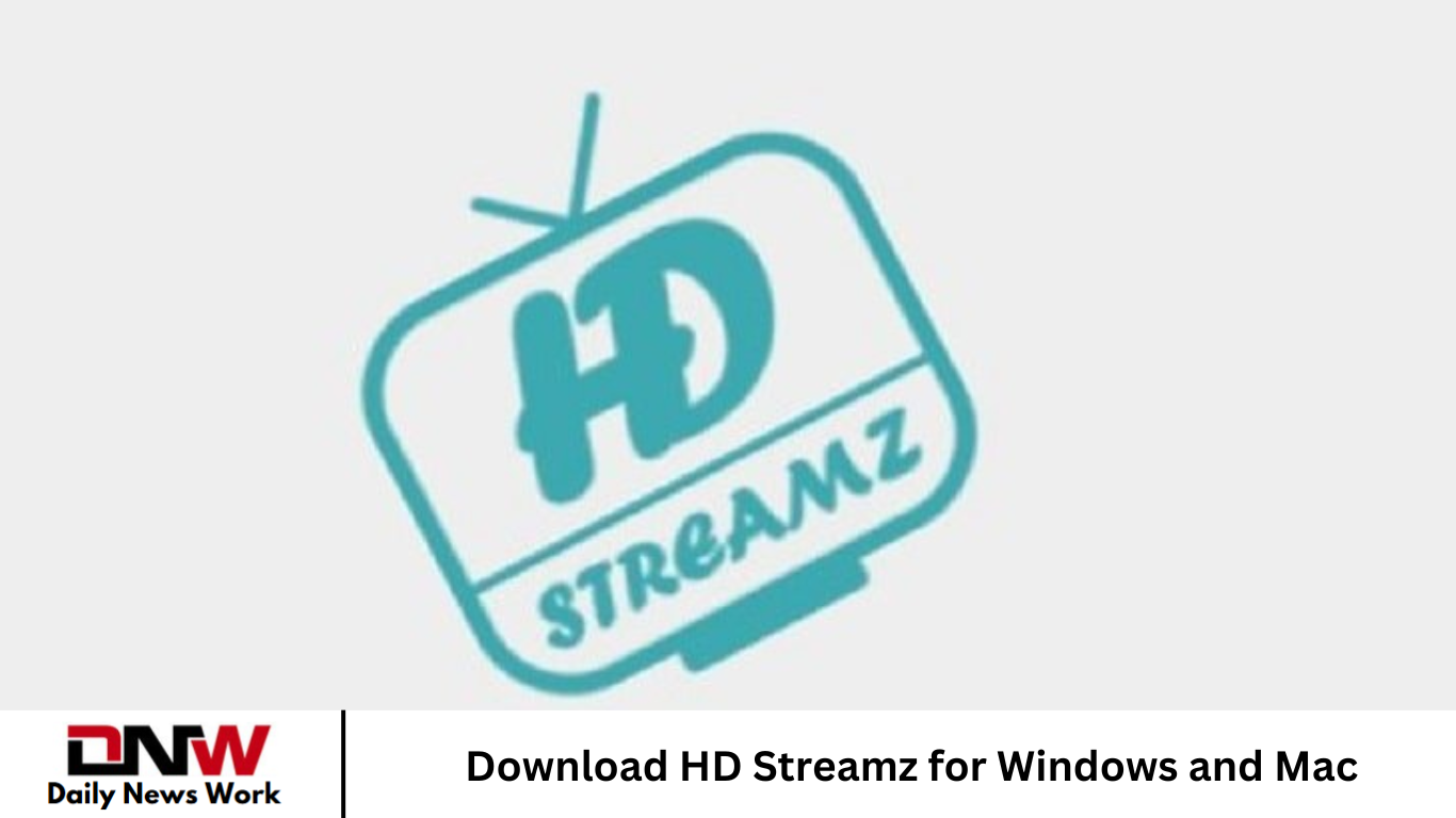 Download HD Streamz for Windows and Mac