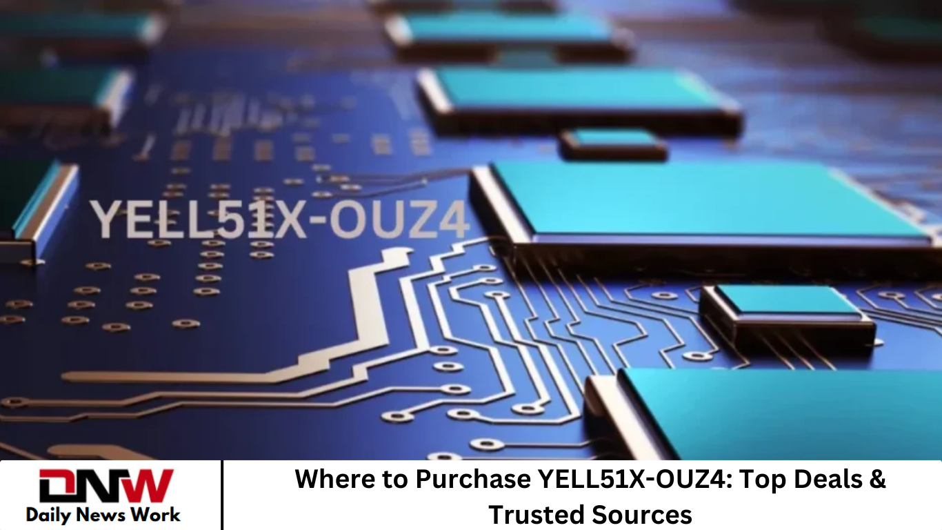 Where to Purchase YELL51X-OUZ4: Top Deals & Trusted Sources