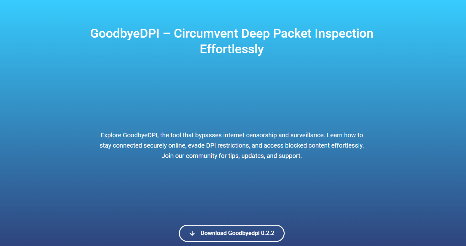 Is GoodbyeDPI the Best Solution for Internet Freedom